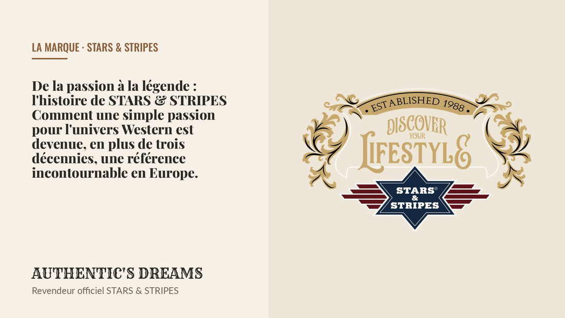 De la passion à la légende : l'histoire de STARS & STRIPES  Comment une simple passion pour l'univers Western est devenu — AUTHENTIC'S DREAMS